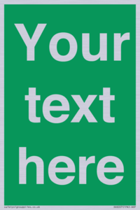 Custom Safe Condition: Blank (green) sign